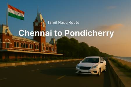 Chennai to pondicherry - 1 Chennai to pondicherry - 1